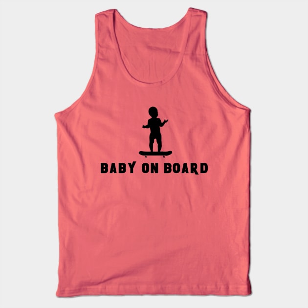 Baby on Board Tank Top by dankdesigns